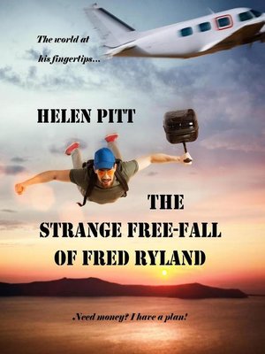 cover image of The Strange Free-Fall of Fred Ryland